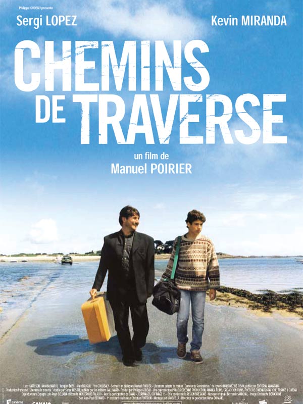 affiche du film Chemins de traverse, de Manuel Poirier