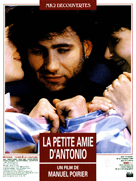 affiche du film La petite amie d’Antonio, de Manuel Poirier